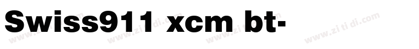 Swiss911 xcm bt字体转换